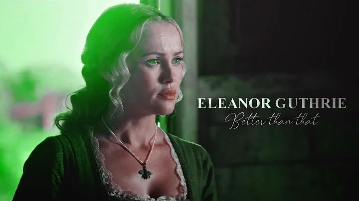 Eleanor Guthrie || Better Than That