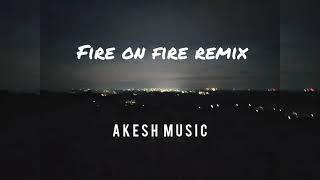 Sam smith - Fire on Fire (AKESH Remix)