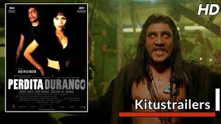 Kitustrailers: PERDITA DURANGO (Trailer en español)
