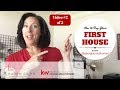 How to buy your first house EVER - video #2 of 3