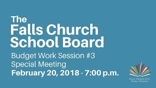 School Board Work Session - February 20, 2018