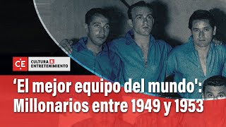 'El mejor equipo del mundo': Mauricio Silva lanza libro sobre Millonarios entre 1949 y 1953
