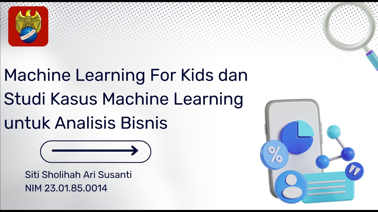 Machine Learning for Kids dan Studi Kasus Machine Learning for Business ...