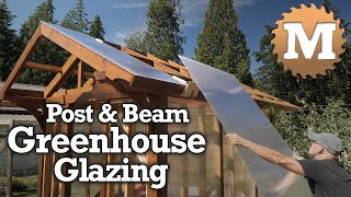 Greenhouse Build Series 3 - Roof and Polycarbonate Glazing