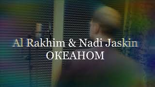 Rakhim, Nadi Jaskin Океаном