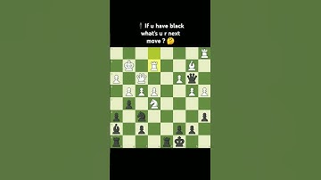 Can u guess the next move?🤫 #chess #chessguru #chessbrains #chesscom #chessbot #chessgenius
