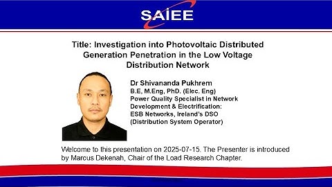 SAIEE Load Research Chapter | “PV Distributed Generation Penetration in LV Distribution Network”