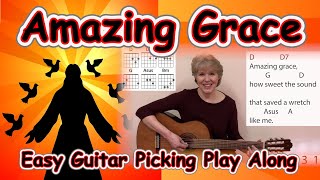 Amazing Grace Easy Guitar Picking Play Along