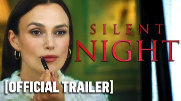 『サイレント・ナイト』公式予告編 - キーラ・ナイトレイ主演