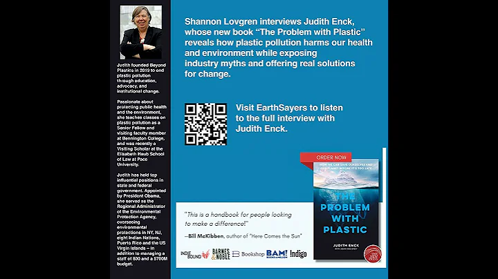 Shannon Lovgren interviews Judith Enck, whose new book “The Problem with Plastic” reveals how pla...