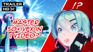 【TEASER】The Ultimate MMD Effects Tutorial for Beginners 2024 (50+ VFX)