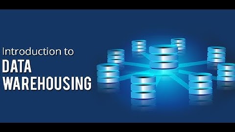 Class 1: Introduction to Data Warehousing Concepts
