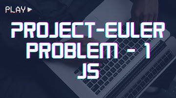 project euler | Multiples of 3 and 5 | solution in js