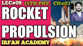 Rocket propulsion class 11 ch 3 physics in urdu/ Hindi.