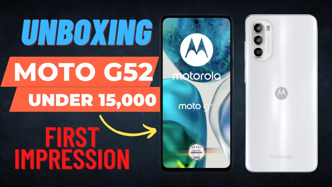 MOTO G52 UNBOXING & FIRST IMPRESSION / BEST SMARTPHONE UNDER 15000 With