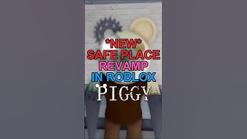 *NEW* Safe place revamp in #robloxpiggy 😱