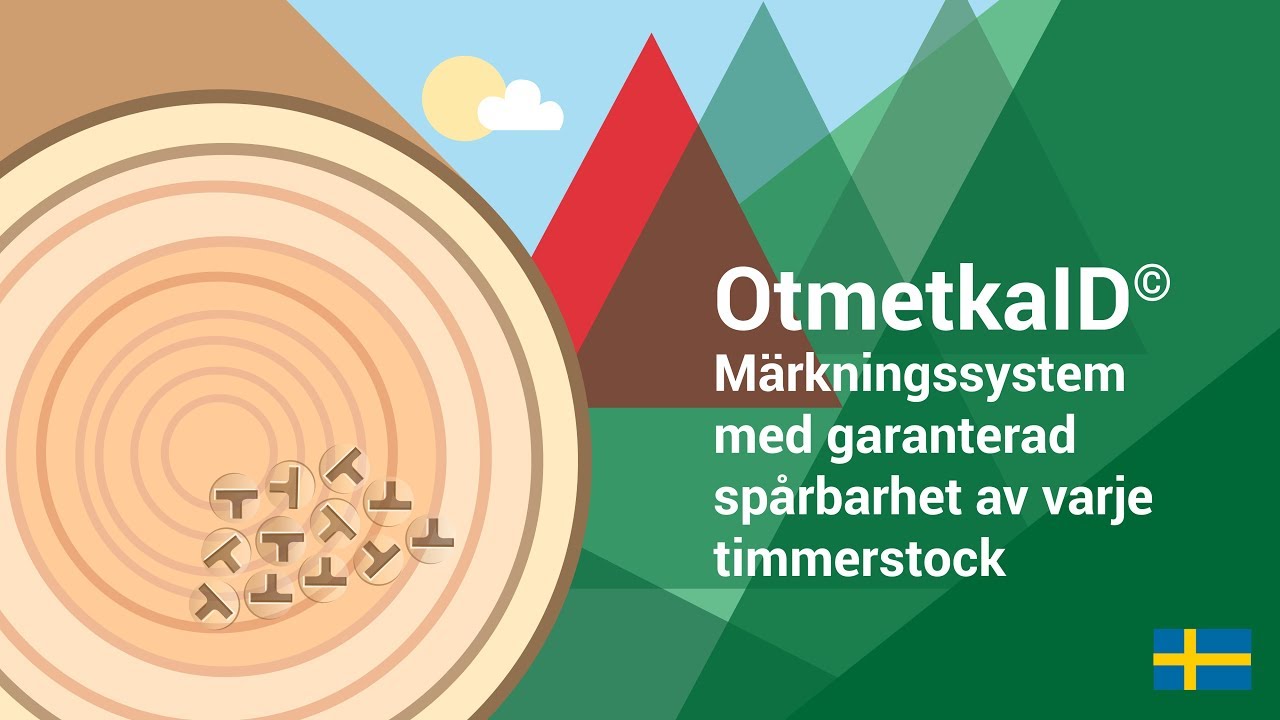 OtmetkaID – Märkningssystem med garanterad spårbarhet av varje timmerstock