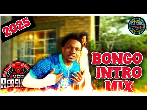 BONGO MIX 2025 DJ INTRO DJ GIDS Ft Mbosso Marioo Zuchu Diamond Platnumz Kusah Jay Melody