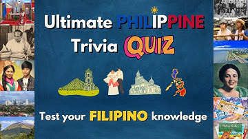 Try This ULTIMATE PHILIPPINE General Knowledge Quiz 🇵🇭 🧠💡