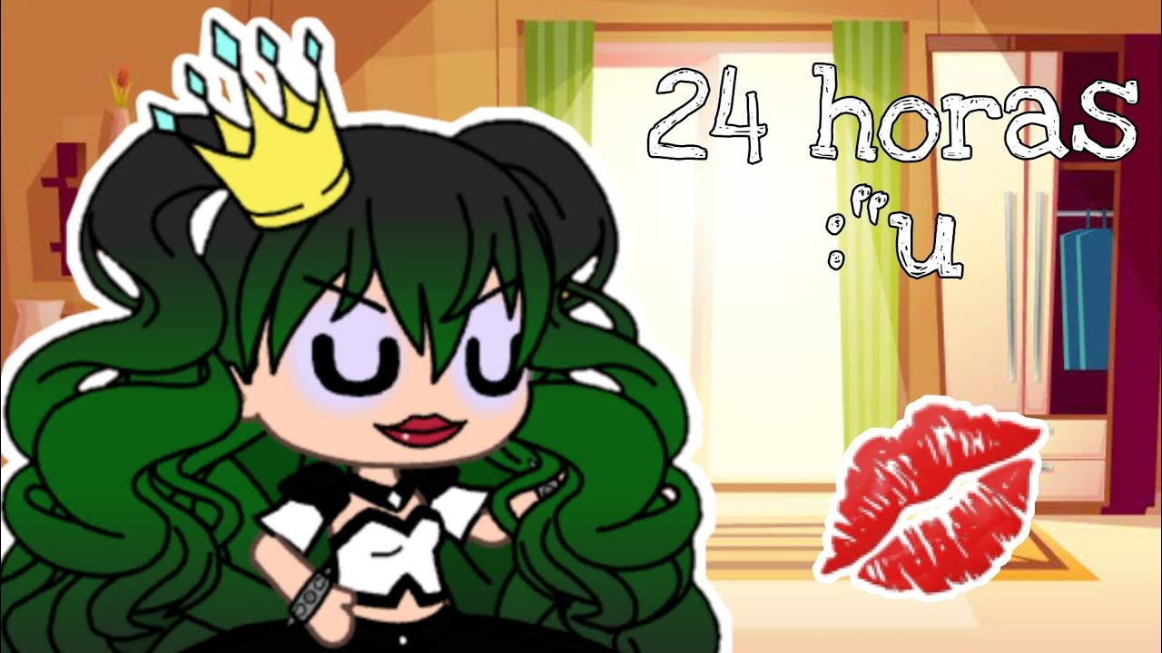 •24 horas siendo la reina de los gachatubers• - YouTube
