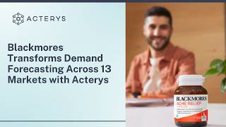 How Blackmores Transformed Demand Forecasting Across 13 Markets with Acterys | Customer Story