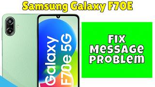 Fix Message problem || How to solve the message not receiving or sending problem Samsung Galaxy F70E