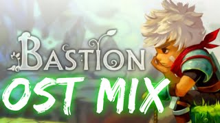 Bastion OST MIX