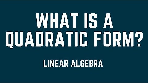 Quadratic forms|Matrix of quadratic forms|Linear Algebra|B.Sc-Engineering Mathematics