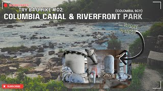 Exploring Columbia Canal & Riverfront Park | Hidden Gems of South Carolina!