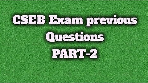 CSEB previous questions PART-2