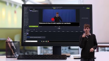 How to add captions on Camtasia