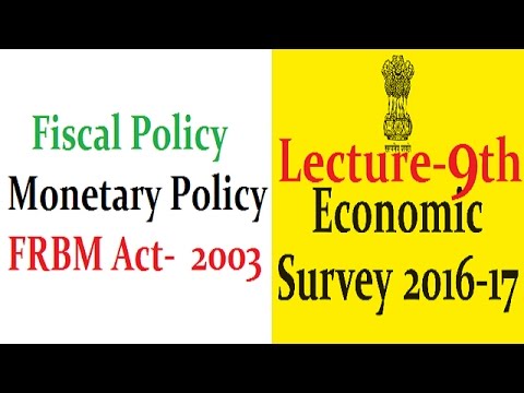 Economic Survey 2016-17- Lecture- 9th - [UPSC/PCS/RBI-Gr-B/SBI-PO/IBPS/SSC]