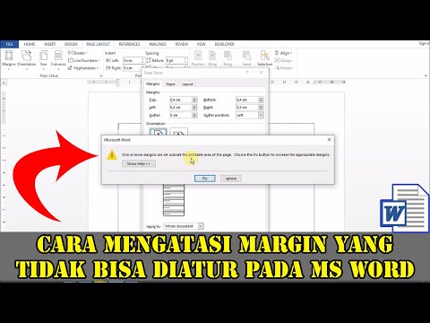 CARA MENGATASI MARGIN YANG TIDAK BISA DIATUR PADA MS WORD