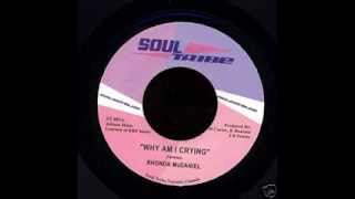Rhonda McDaniel - Why Am I Crying