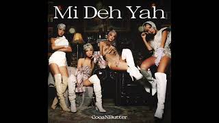 CocoNButter (Feat. Koonta) - Mi Deh Yah [Audio]