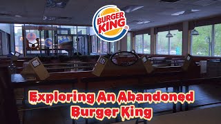 Exploring An Abandoned Burger King