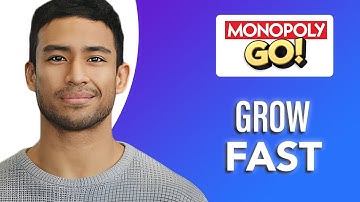How to Grow Fast On Monopoly Go (SIMPLE & Easy Guide!)