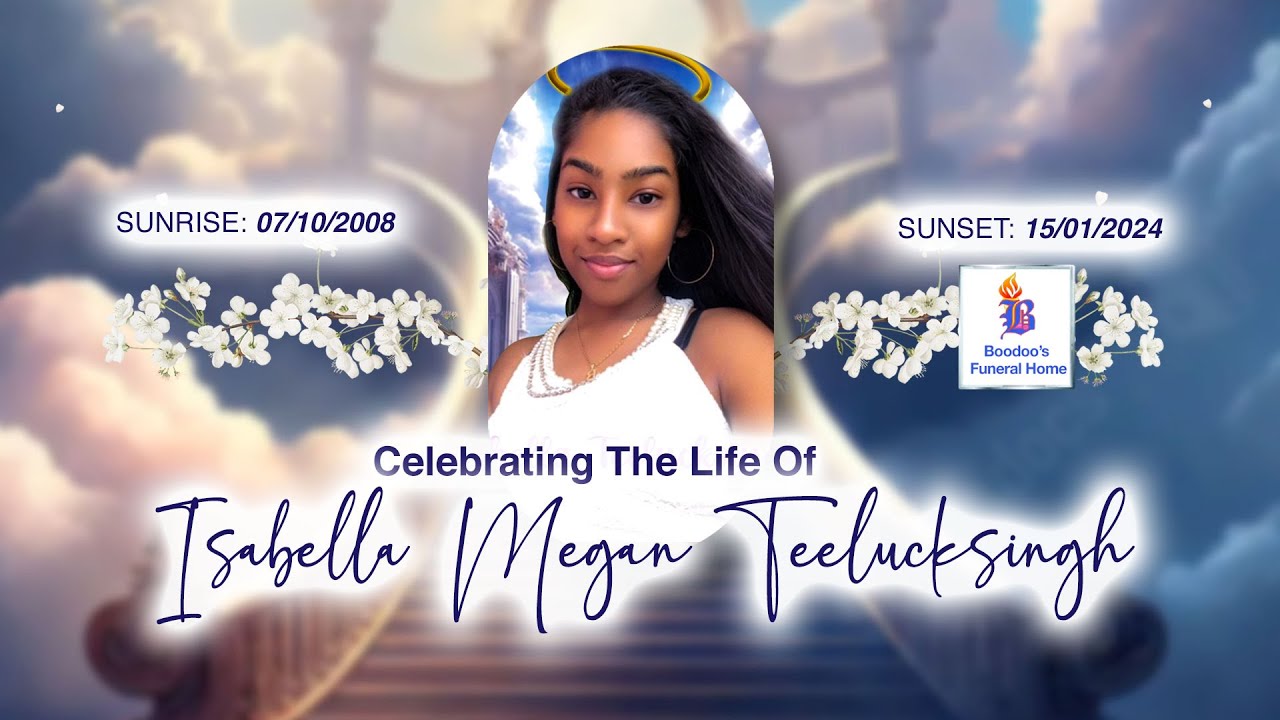 Celebrating The Life Of Isabella Megan Teelucksingh