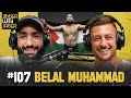 Belal muhammad  with khabib in my corner i cant lose  ep 107 jibber with jaber