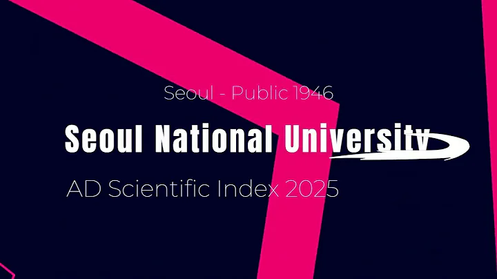 Seoul National University - AD Scientific Index 2025