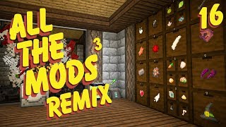 All The Mods 3 Remix Ep. 16 Item Sorting + Max Upgrades