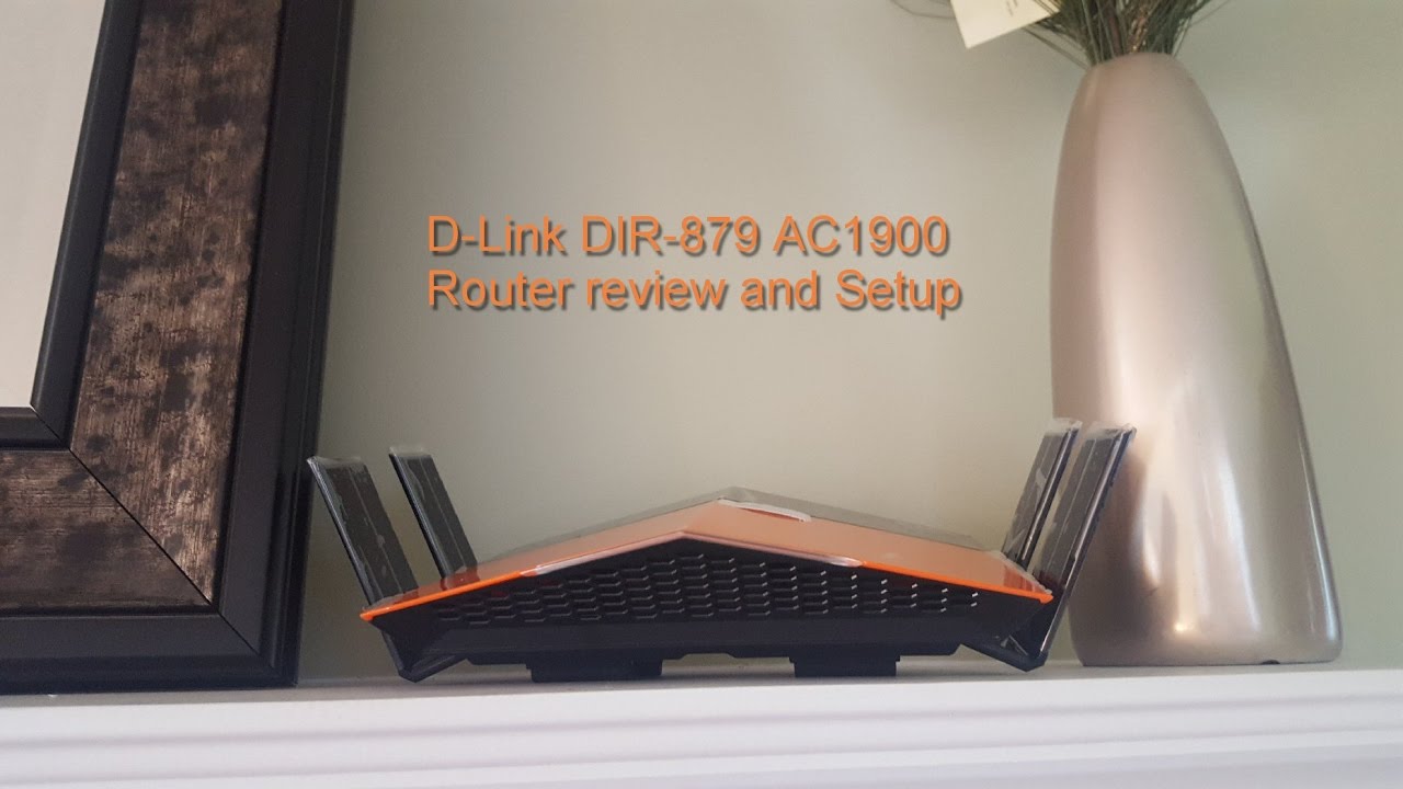 D Link Dir 879 Ac1900 Router Setup And Review Youtube