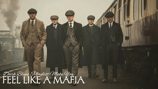 Playlist Make You Feel Like A Mafia | Gentleman Song | Gentleman Dark Blues Vol.1