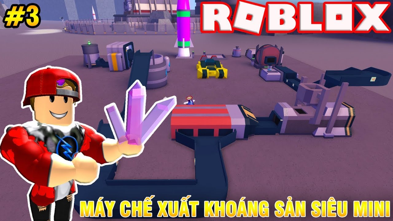 Roblox Xây Dựng Dây Chuyền Xử Lý Khoáng Sản Căn Bậc 2 - roblox h#U1ee3p s#U1ee9c c#U00f9ng th#U00e1nh vamy b#U1ea3o v#U1ec7 gi#U01b0#U1eddng ng#U1ee7 bed