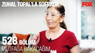 Gülay Hanım Bilenerek Gelmiş - Zuhal Topalla Sofrada 528. 