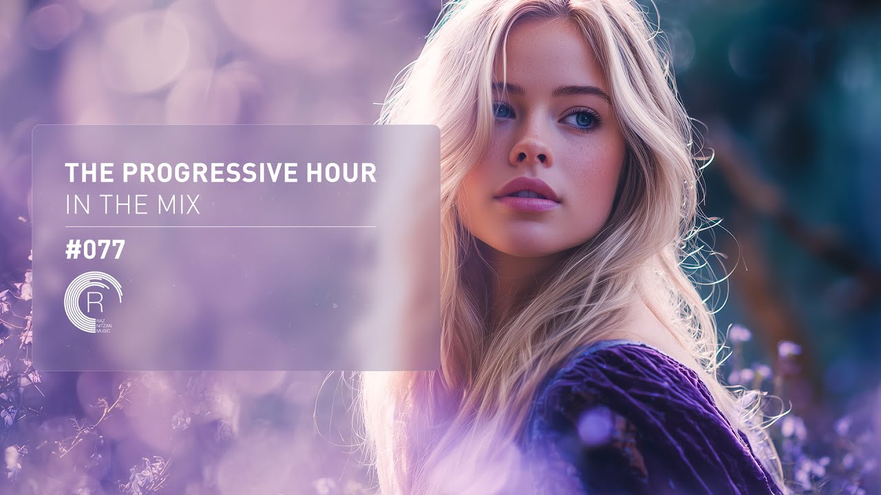 THE PROGRESSIVE HOUR IN THE MIX VOL. 77 [FULL SET]