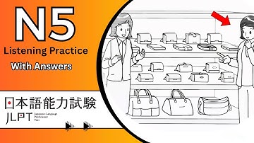 JLPT N5 JAPANESE LISTENING PRACTICE TEST N5の問題を一問ずつ練習しよう