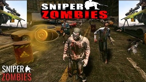 Sniper Zombies - Gameplay Walkthrough Part 1