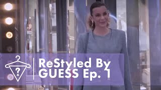 ReStyled By GUESS | #RestyledByGUESS