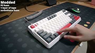 iqunix L80 stock vs PE foam modded sound test